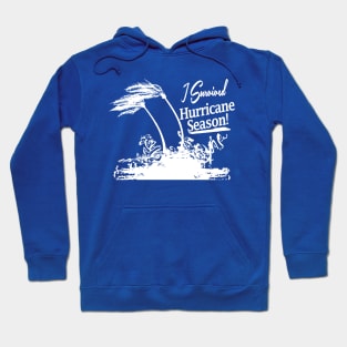 I Survived Hurricane Season Hoodie